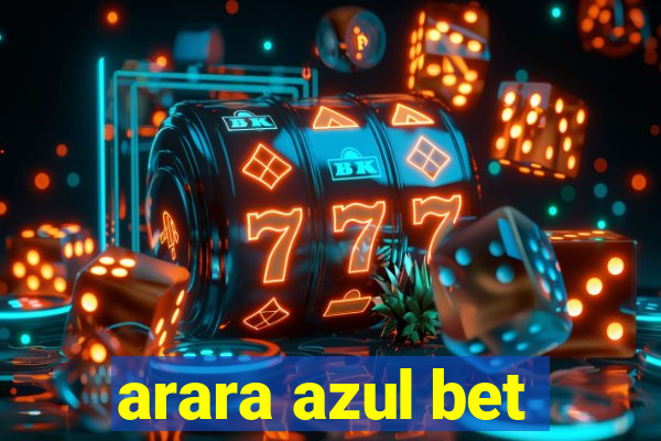 arara azul bet